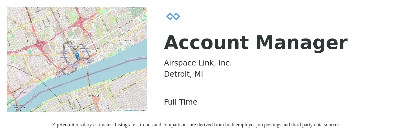 Airspace Link, Inc. job posting for a Account Manager in Detroit, MI with a salary of $47,500 to $77,700 Yearly with a map of Detroit location.