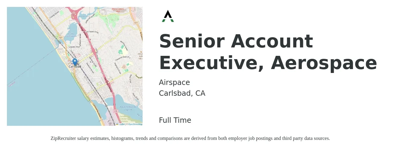 Airspace job posting for a Senior Account Executive, Aerospace in Carlsbad, CA with a salary of $79,900 to $122,400 Yearly with a map of Carlsbad location.
