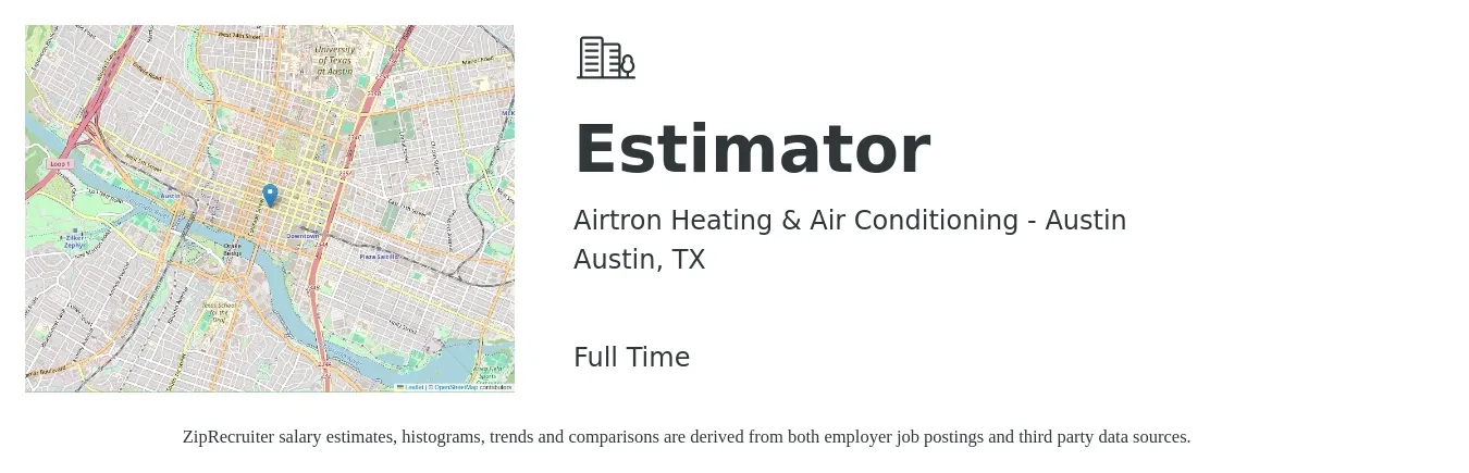 Airtron Heating & Air Conditioning - Austin job posting for a Estimator in Austin, TX with a salary of $50,000 to $81,600 Yearly with a map of Austin location.