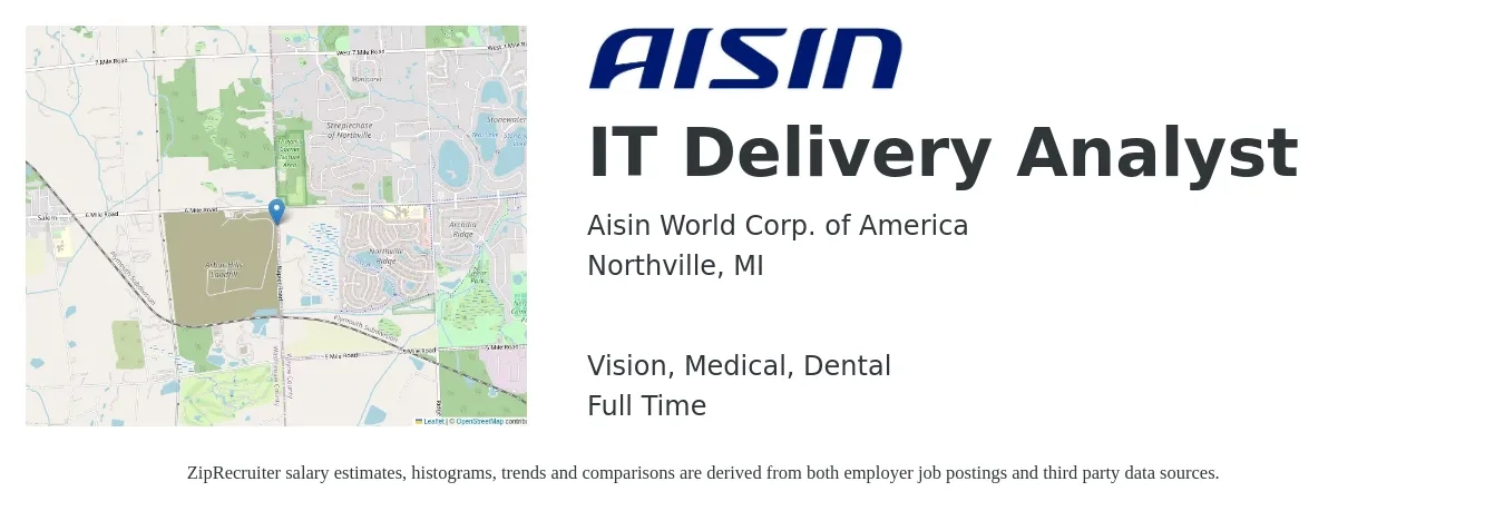 Aisin World Corp. of America job posting for a IT Delivery Analyst in Northville, MI with a salary of $29 to $45 Hourly and benefits including medical, retirement, vision, dental, and life_insurance with a map of Northville location.