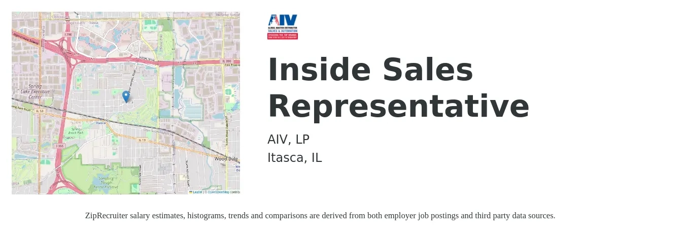 AIV, LP job posting for a Inside Sales Representative in Itasca, IL with a salary of $38,500 to $57,400 Yearly and benefits including retirement, vision, dental, life_insurance, medical, and pto with a map of Itasca location.