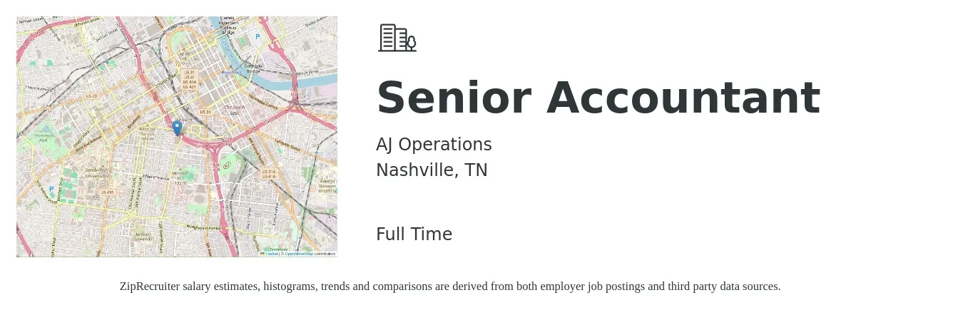 AJ Operations job posting for a Senior Accountant in Nashville, TN with a salary of $71,500 to $89,800 Yearly with a map of Nashville location.