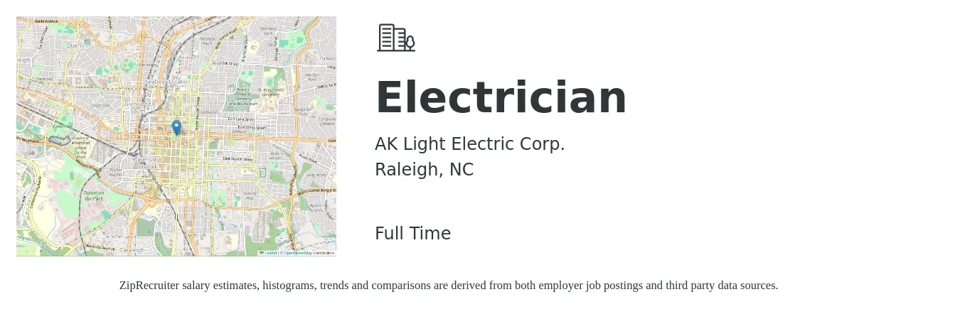 AK Light Electric Corp. job posting for a Electrician in Raleigh, NC with a salary of $24 to $33 Hourly with a map of Raleigh location.