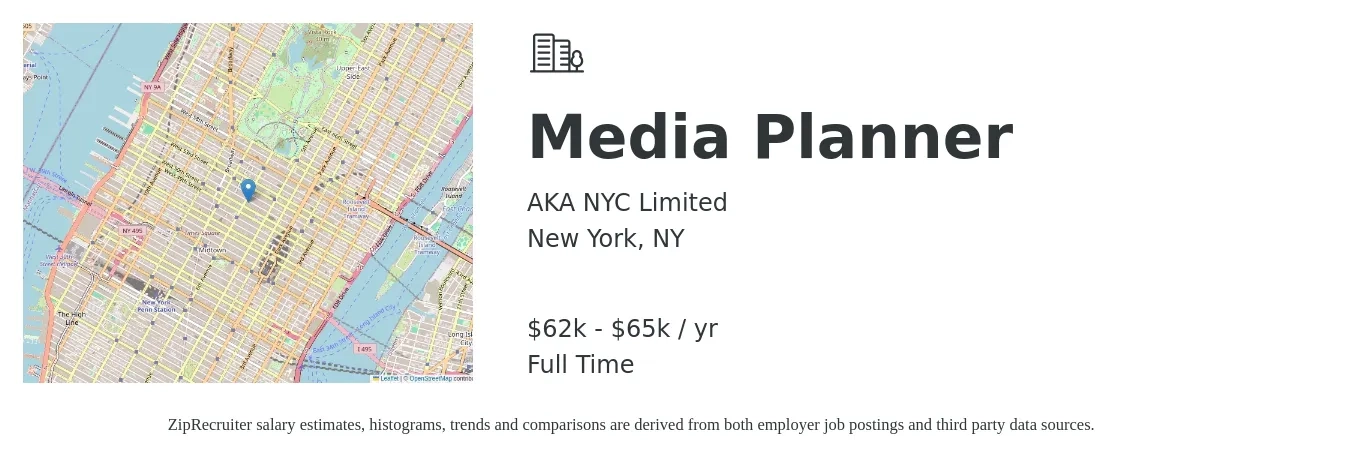 AKA NYC Limited job posting for a Media Planner in New York, NY with a salary of $63,000 to $65,000 Yearly with a map of New York location.