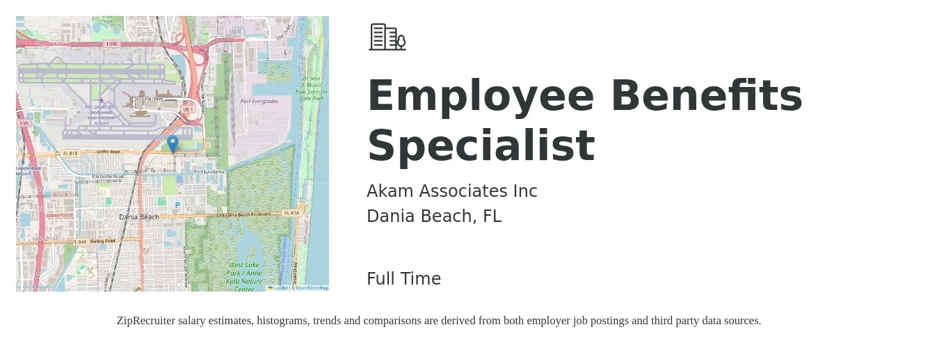 Akam Associates Inc job posting for a Employee Benefits Specialist in Dania Beach, FL with a salary of $47,700 to $67,900 Yearly with a map of Dania Beach location.