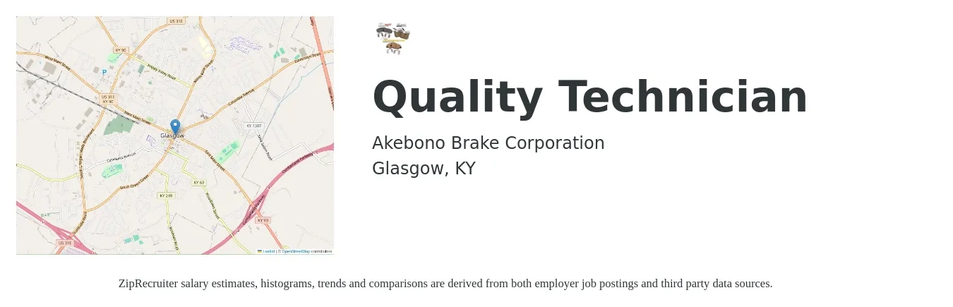 Akebono Brake Corporation job posting for a Quality Technician in Glasgow, KY with a salary of $16 to $21 Hourly with a map of Glasgow location.
