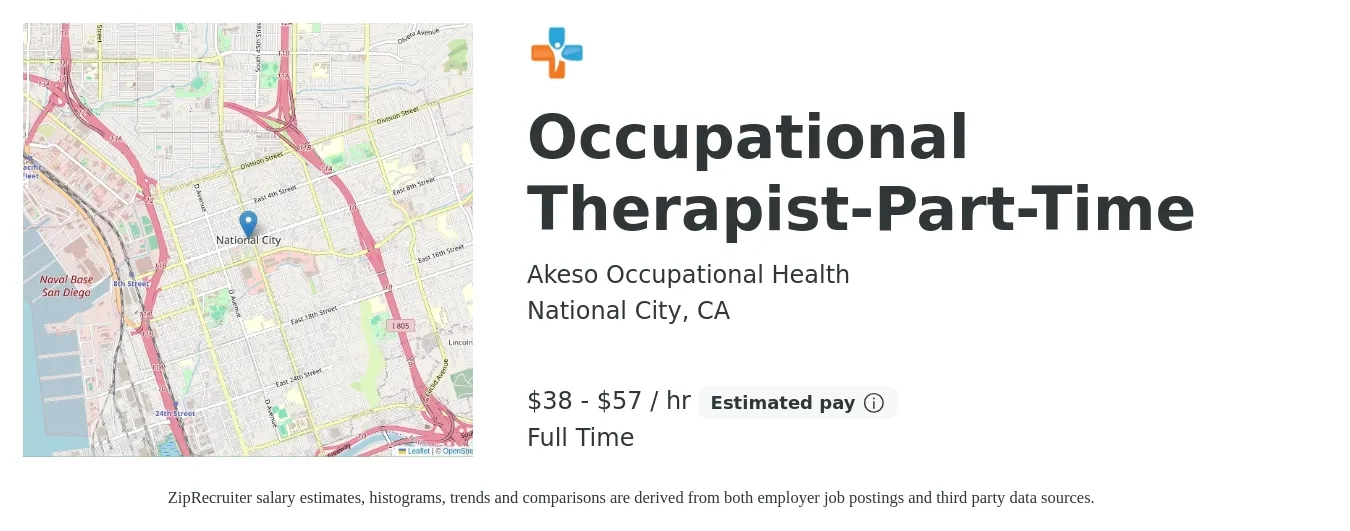 Akeso Occupational Health job posting for a Occupational Therapist-Part-Time in National City, CA with a salary of $40 to $60 Hourly with a map of National City location.