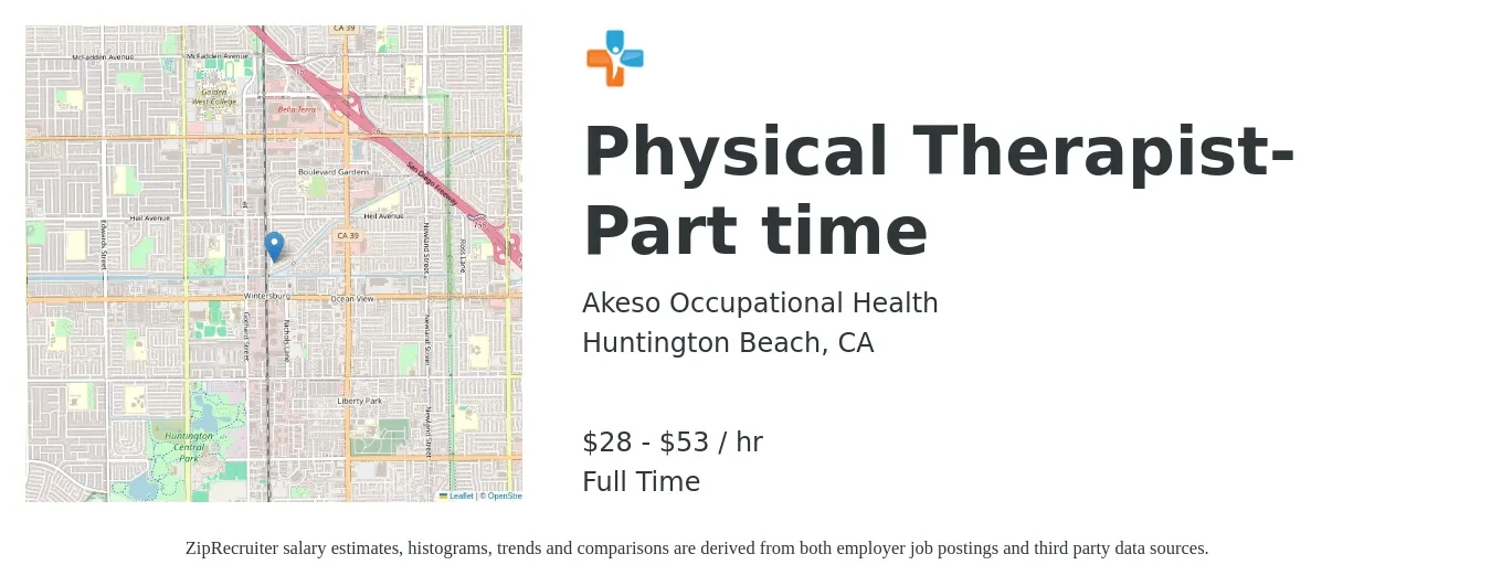 Akeso Occupational Health job posting for a Physical Therapist- Part time in Huntington Beach, CA with a salary of $30 to $56 Hourly with a map of Huntington Beach location.