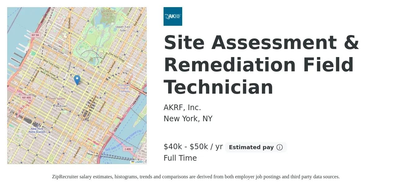AKRF, Inc. job posting for a Site Assessment & Remediation Field Technician in New York, NY with a salary of $40,000 to $50,000 Yearly with a map of New York location.