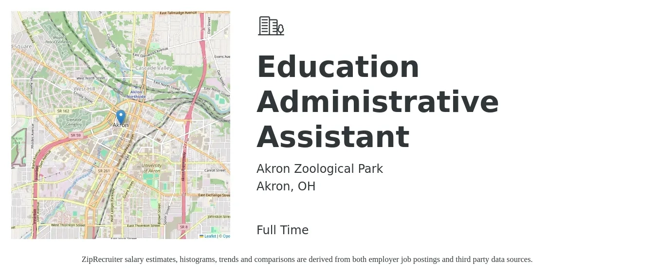 Akron Zoological Park job posting for a Education Administrative Assistant in Akron, OH with a salary of $20 to $26 Hourly with a map of Akron location.