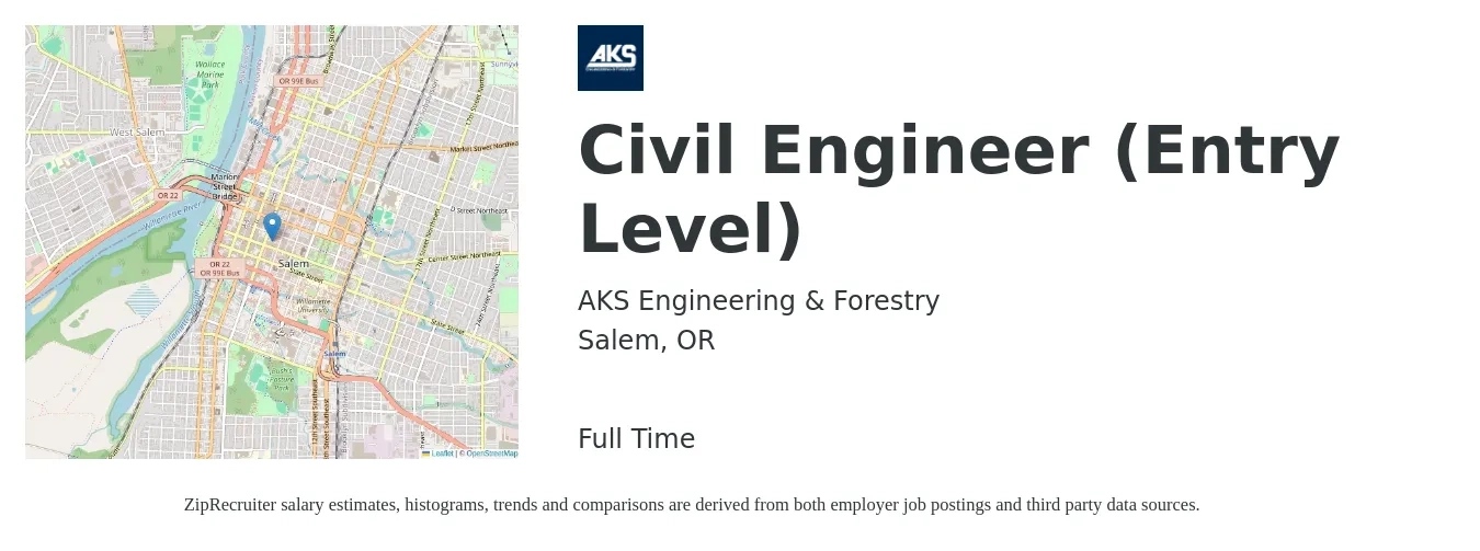 AKS Engineering & Forestry job posting for a Civil Engineer (Entry Level) in Salem, OR with a salary of $52,300 to $89,000 Yearly with a map of Salem location.