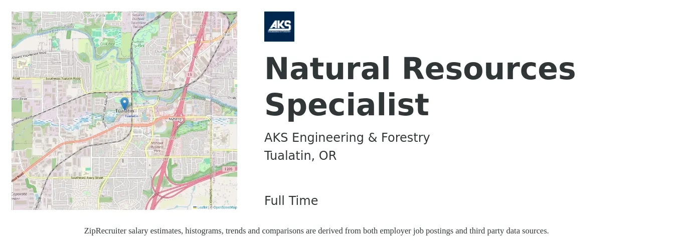 AKS Engineering & Forestry job posting for a Natural Resources Specialist in Tualatin, OR with a salary of $39,100 to $71,900 Yearly with a map of Tualatin location.