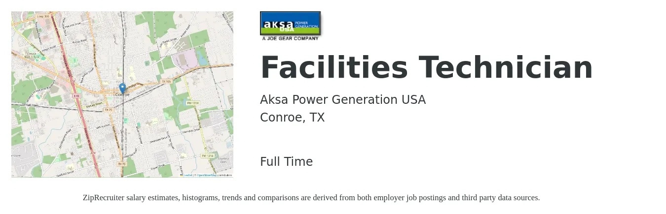 Aksa Power Generation USA job posting for a Facilities Technician in Conroe, TX with a salary of $18 to $24 Hourly with a map of Conroe location.
