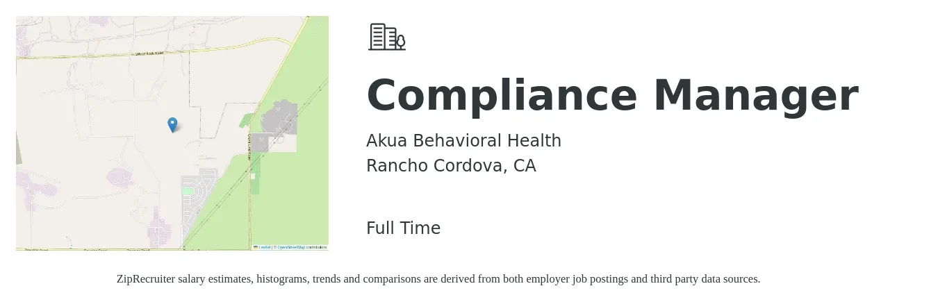 Akua Behavioral Health job posting for a Compliance Manager in Rancho Cordova, CA with a salary of $70,000 to $80,000 Yearly with a map of Rancho Cordova location.