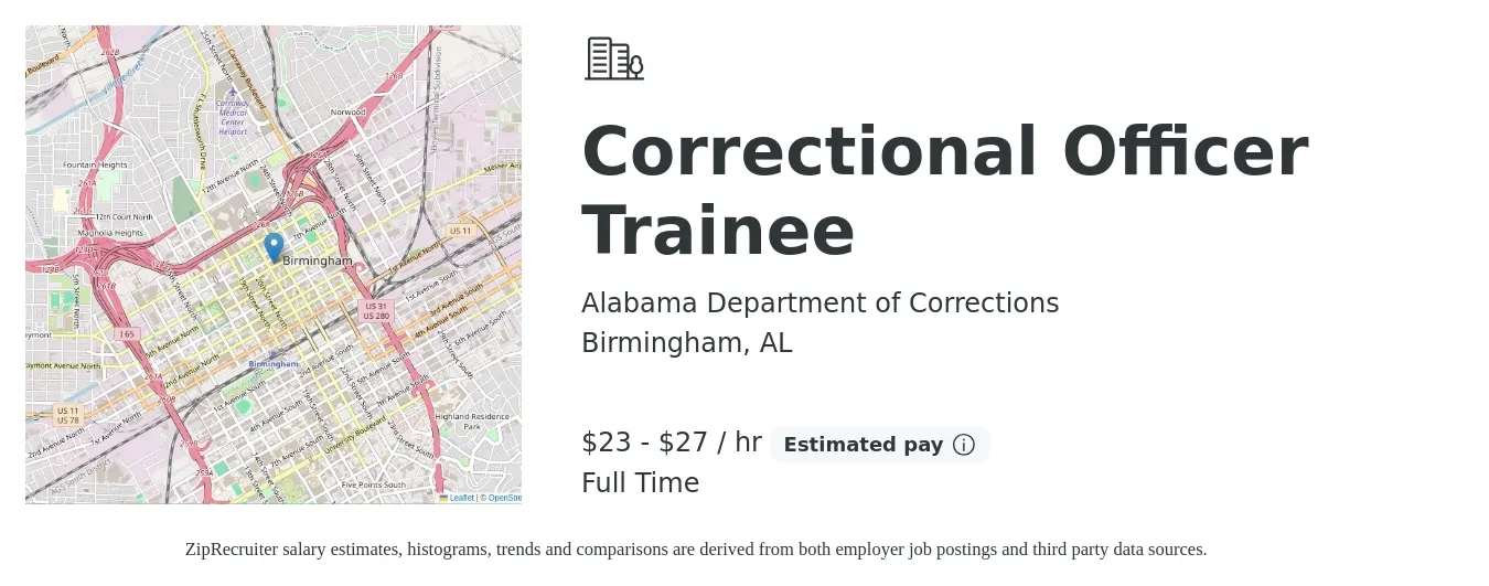Alabama Department of Corrections job posting for a Correctional Officer Trainee in Birmingham, AL with a salary of $24 to $28 Hourly with a map of Birmingham location.