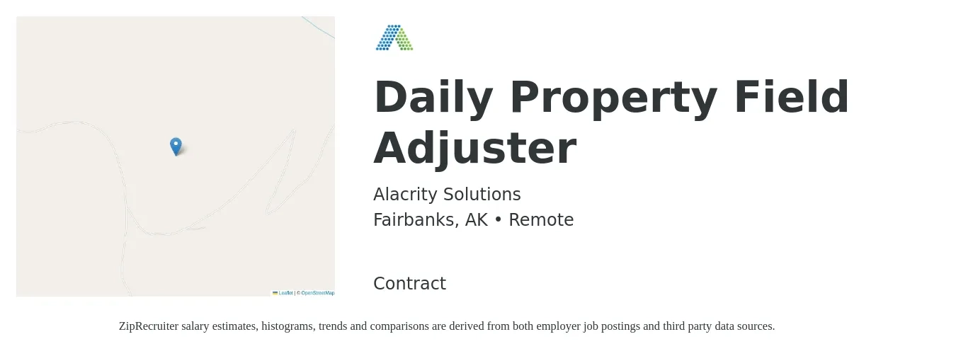 Alacrity Solutions job posting for a Daily Property Field Adjuster in Fairbanks, AK with a salary of $69,200 to $89,700 Yearly with a map of Fairbanks location.
