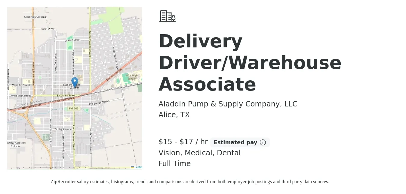 Aladdin Pump & Supply Company, LLC job posting for a Delivery Driver/Warehouse Associate in Alice, TX with a salary of $16 to $18 Hourly and benefits including dental, life_insurance, medical, retirement, and vision with a map of Alice location.