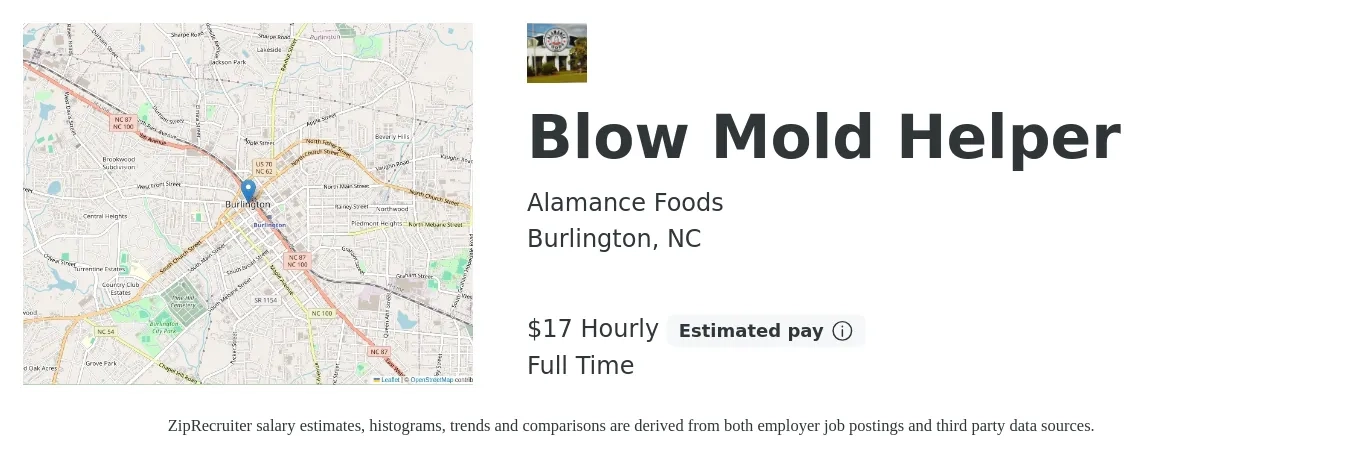 Alamance Foods job posting for a Blow Mold Helper in Burlington, NC with a salary of $18 Hourly with a map of Burlington location.