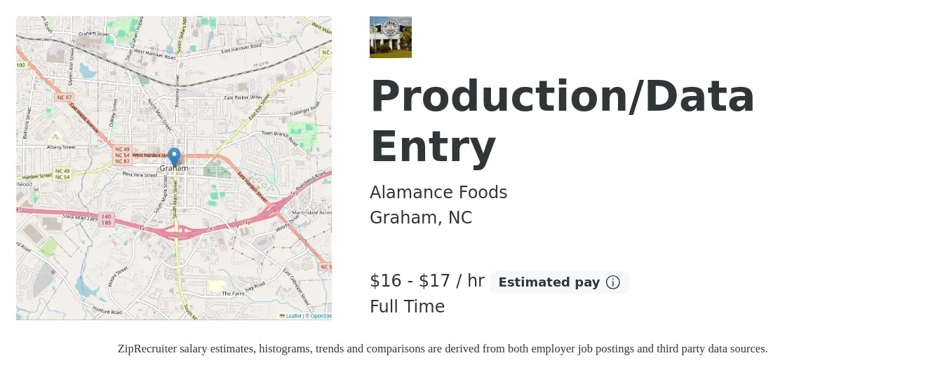 Alamance Foods job posting for a Production/Data Entry in Graham, NC with a salary of $17 to $18 Hourly with a map of Graham location.