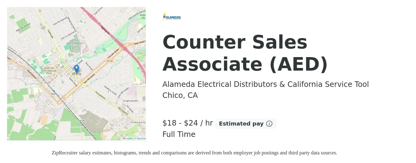 Alameda Electrical Distributors & California Service Tool job posting for a Counter Sales Associate (AED) in Chico, CA with a salary of $19 to $25 Hourly with a map of Chico location.