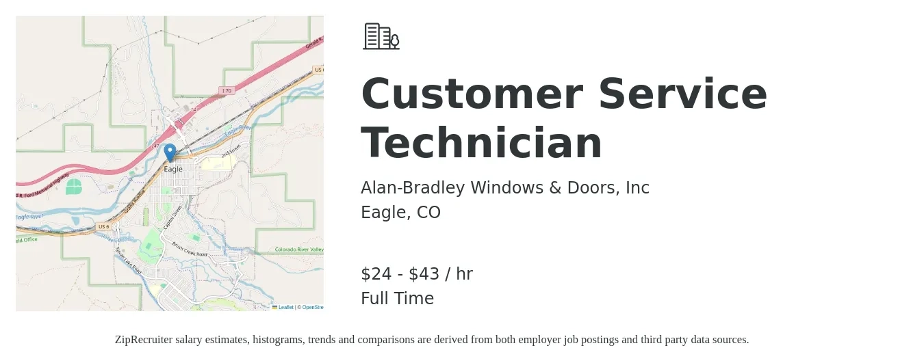 Alan-Bradley Windows & Doors, Inc job posting for a Customer Service Technician in Eagle, CO with a salary of $25 to $45 Hourly with a map of Eagle location.