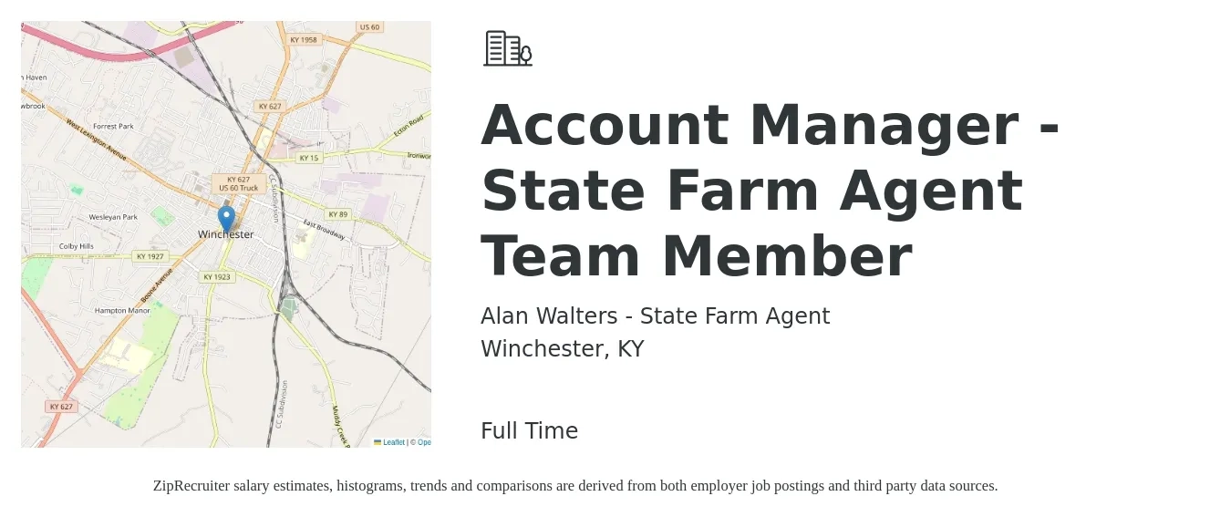 Alan Walters - State Farm Agent job posting for a Account Manager - State Farm Agent Team Member in Winchester, KY with a salary of $35,800 to $51,000 Yearly with a map of Winchester location.
