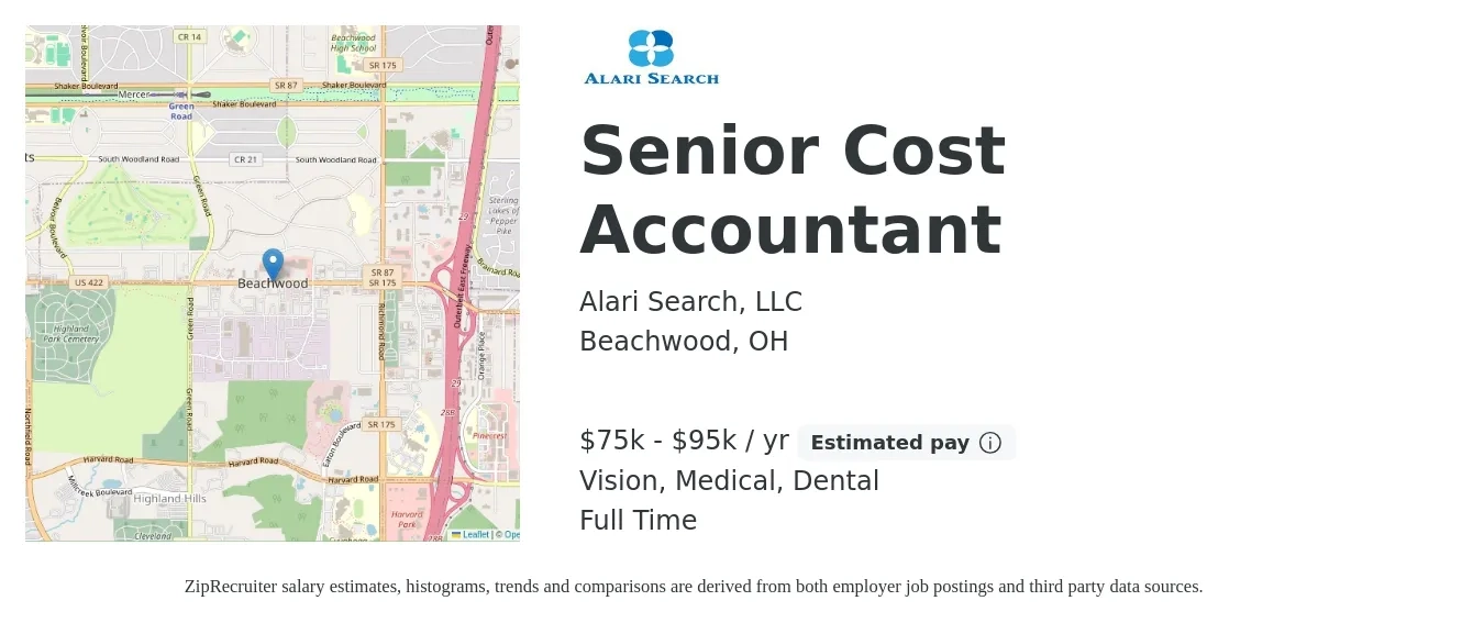 Alari Search, LLC job posting for a Senior Cost Accountant in Beachwood, OH with a salary of $75,000 to $95,000 Yearly and benefits including dental, medical, and vision with a map of Beachwood location.