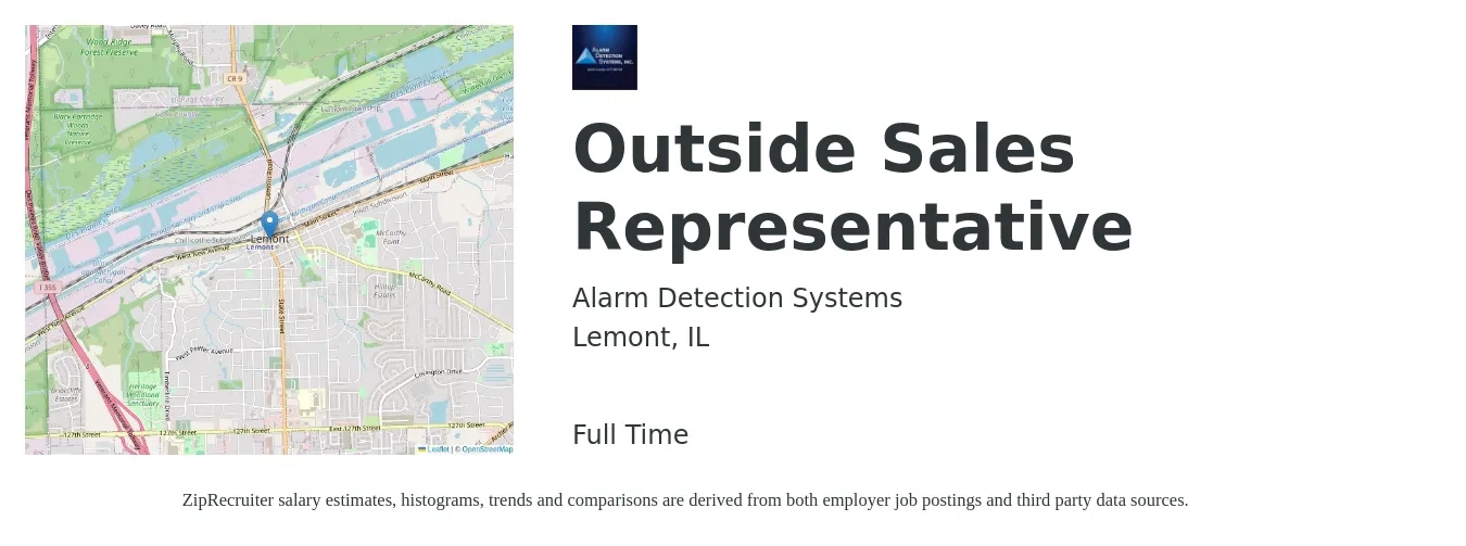 Alarm Detection Systems job posting for a Outside Sales Representative in Lemont, IL with a salary of $40,000 Yearly with a map of Lemont location.