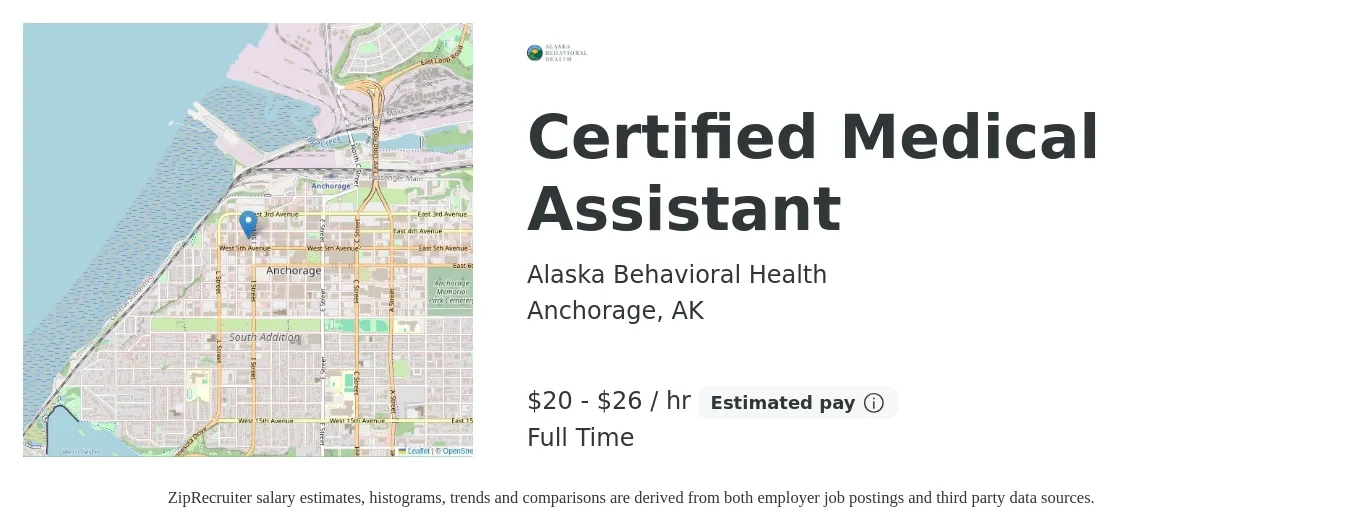 Alaska Behavioral Health job posting for a Certified Medical Assistant in Anchorage, AK with a salary of $21 to $27 Hourly with a map of Anchorage location.