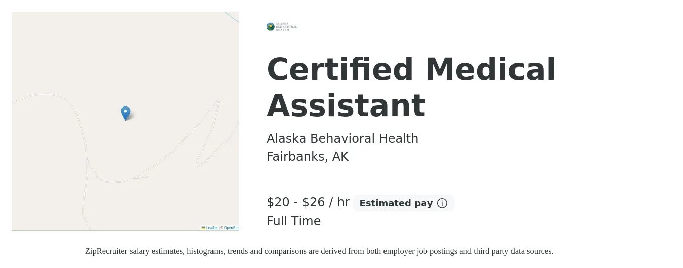 Alaska Behavioral Health job posting for a Certified Medical Assistant in Fairbanks, AK with a salary of $21 to $27 Hourly with a map of Fairbanks location.