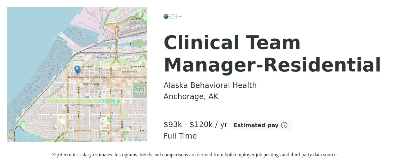 Alaska Behavioral Health job posting for a Clinical Team Manager-Residential in Anchorage, AK with a salary of $93,196 to $120,609 Yearly with a map of Anchorage location.