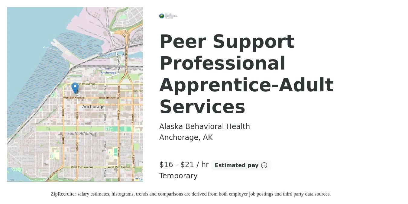 Alaska Behavioral Health job posting for a Peer Support Professional Apprentice-Adult Services in Anchorage, AK with a salary of $17 to $22 Hourly with a map of Anchorage location.