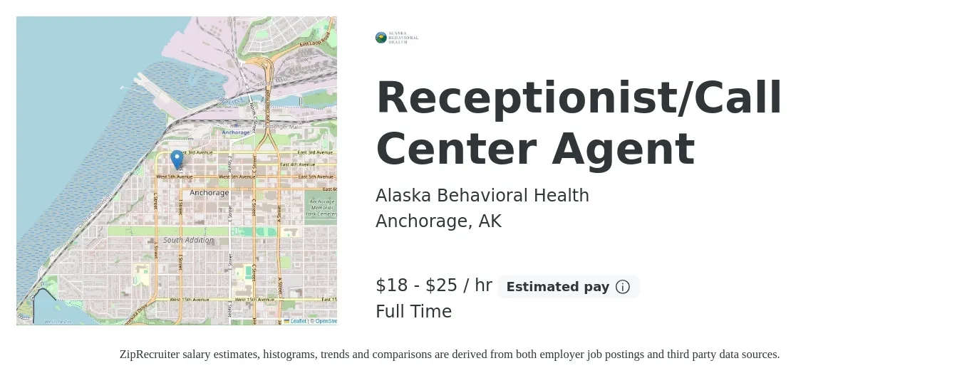 Alaska Behavioral Health job posting for a Receptionist/Call Center Agent in Anchorage, AK with a salary of $18 to $22 Hourly with a map of Anchorage location.