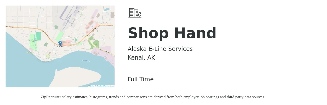 Alaska E-Line Services job posting for a Shop Hand in Kenai, AK with a salary of $14 to $20 Hourly with a map of Kenai location.