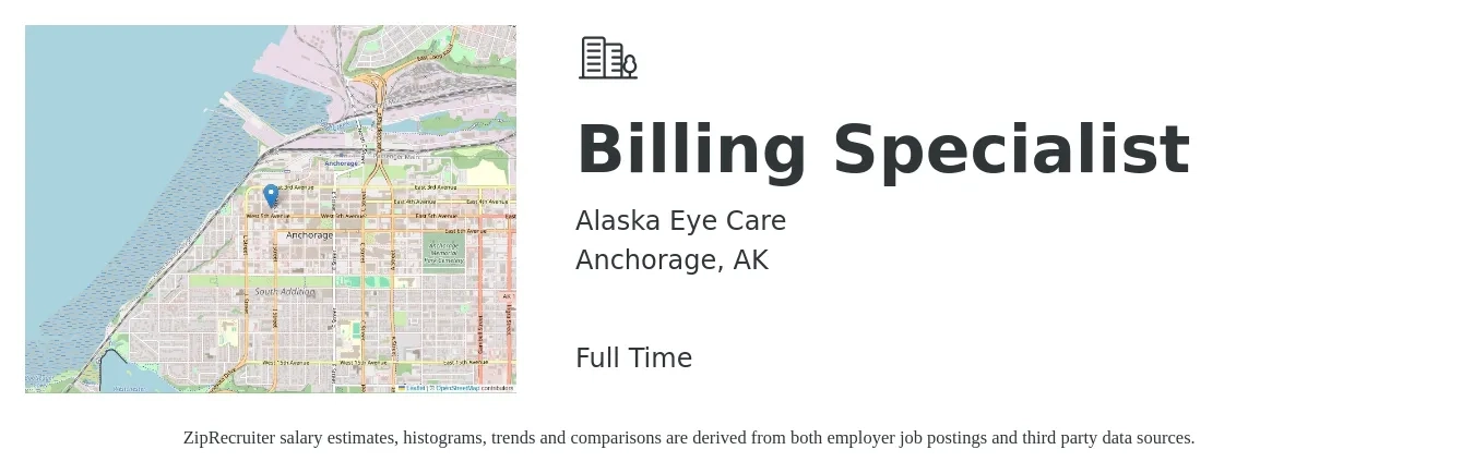 Alaska Eye Care job posting for a Billing Specialist in Anchorage, AK with a salary of $20 to $26 Hourly with a map of Anchorage location.
