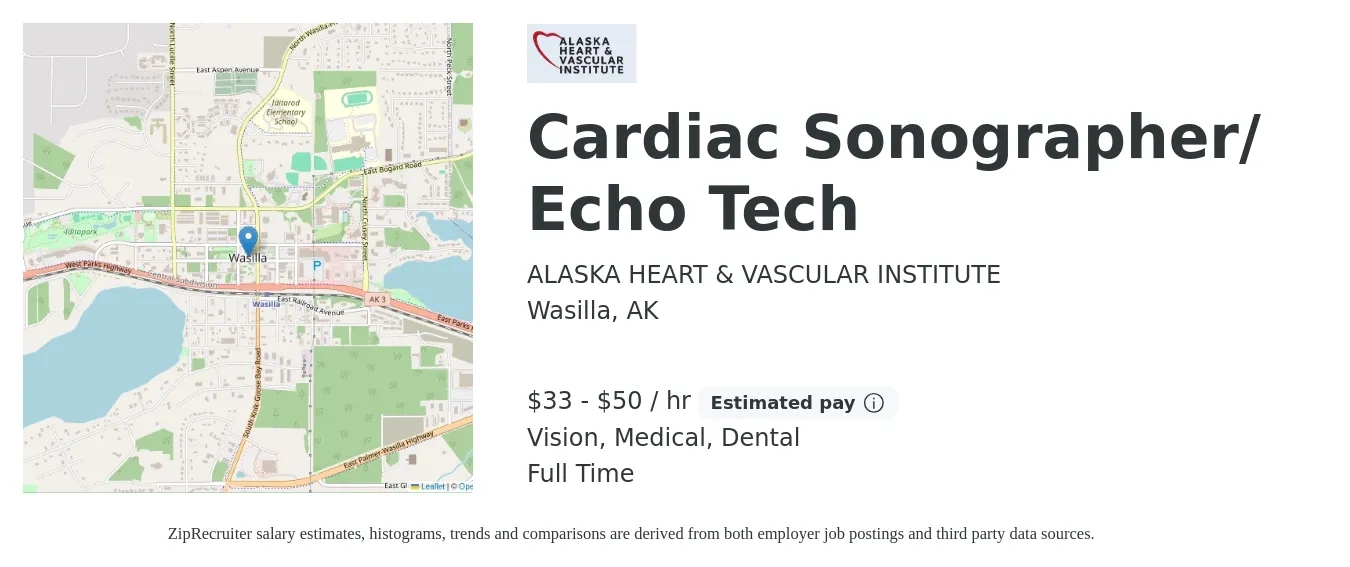 ALASKA HEART & VASCULAR INSTITUTE job posting for a Cardiac Sonographer/ Echo Tech in Wasilla, AK with a salary of $35 to $53 Hourly and benefits including dental, life_insurance, medical, retirement, and vision with a map of Wasilla location.