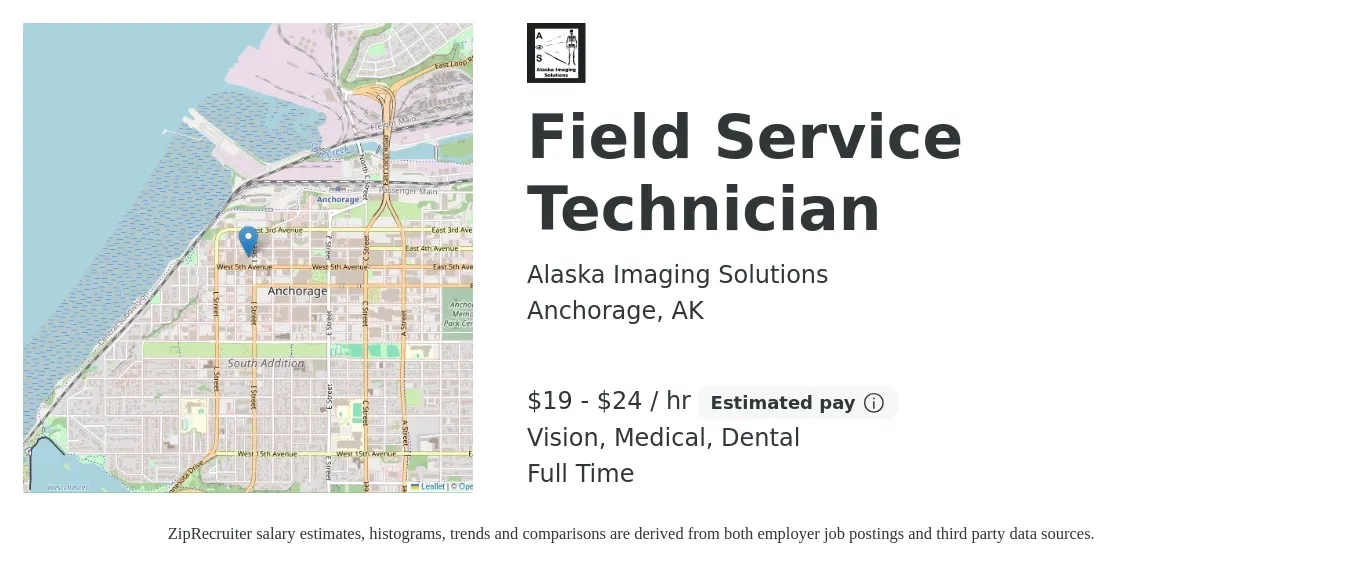 Alaska Imaging Solutions job posting for a Field Service Technician in Anchorage, AK with a salary of $20 to $25 Hourly and benefits including vision, dental, medical, and pto with a map of Anchorage location.