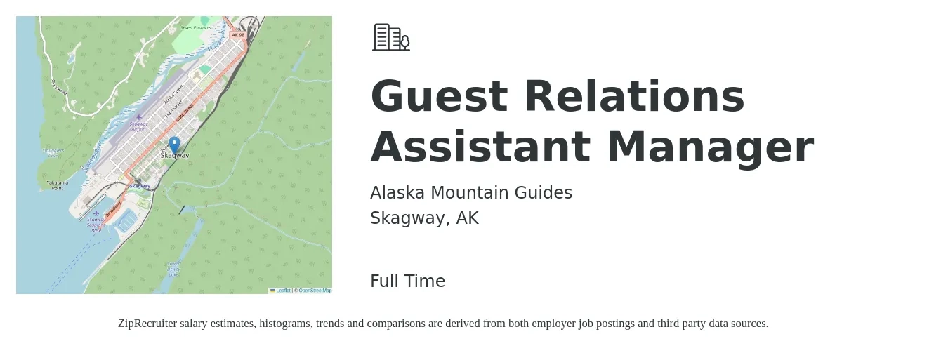 Alaska Mountain Guides job posting for a Guest Relations Assistant Manager in Skagway, AK with a salary of $4,100 Monthly with a map of Skagway location.