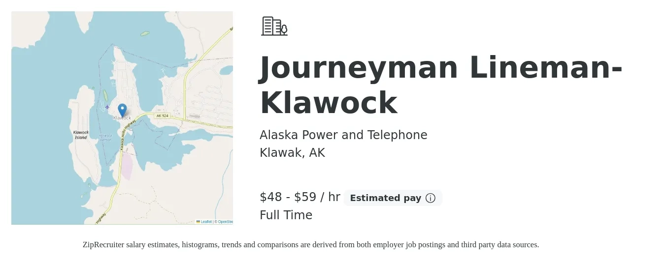 Alaska Power and Telephone job posting for a Journeyman Lineman-Klawock in Klawak, AK with a salary of $50 to $62 Hourly with a map of Klawak location.