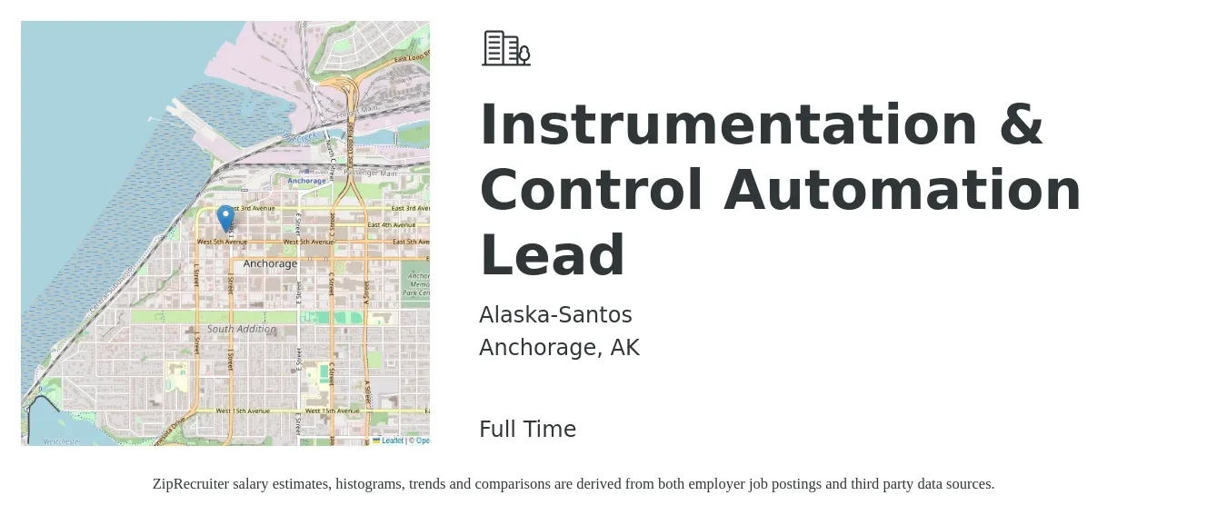 Alaska-Santos job posting for a Instrumentation & Control Automation Lead in Anchorage, AK with a salary of $70,100 to $115,800 Yearly with a map of Anchorage location.
