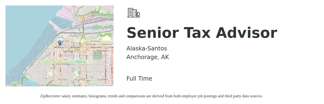 Alaska-Santos job posting for a Senior Tax Advisor in Anchorage, AK with a salary of $84,600 to $104,900 Yearly with a map of Anchorage location.