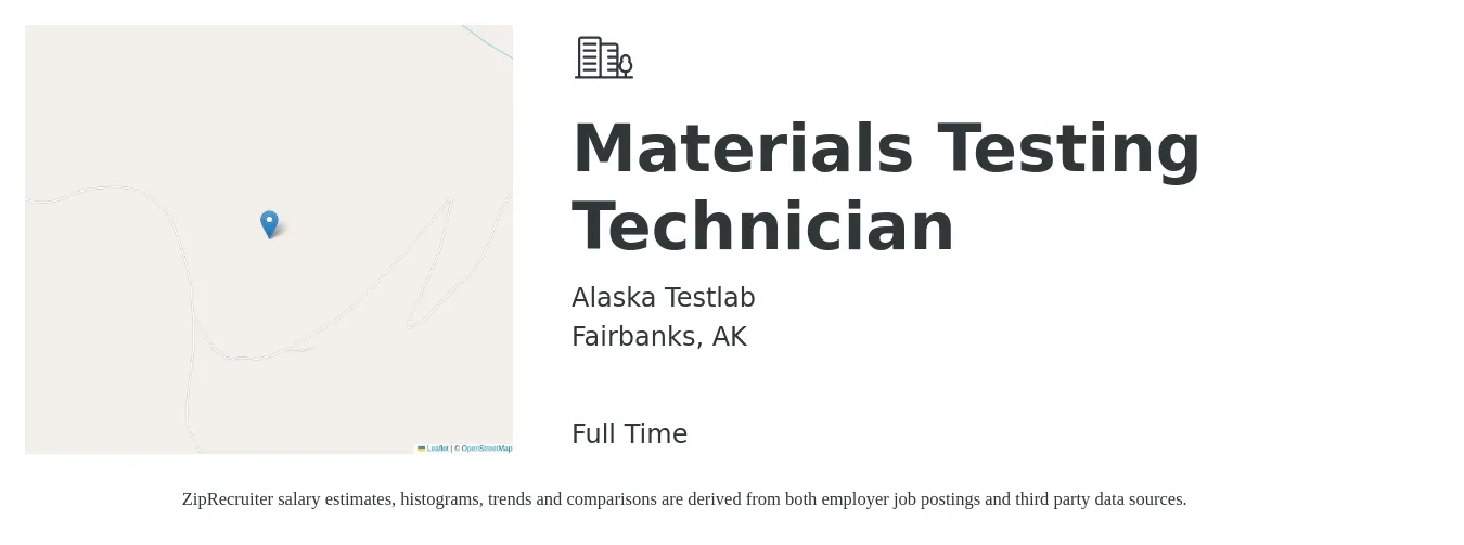 Alaska Testlab job posting for a Materials Testing Technician in Fairbanks, AK with a salary of $18 to $22 Hourly with a map of Fairbanks location.