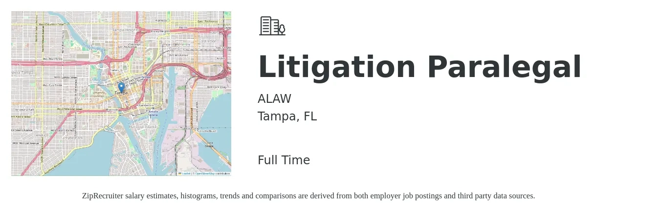 ALAW job posting for a Litigation Paralegal in Tampa, FL with a salary of $52,800 to $72,900 Yearly with a map of Tampa location.