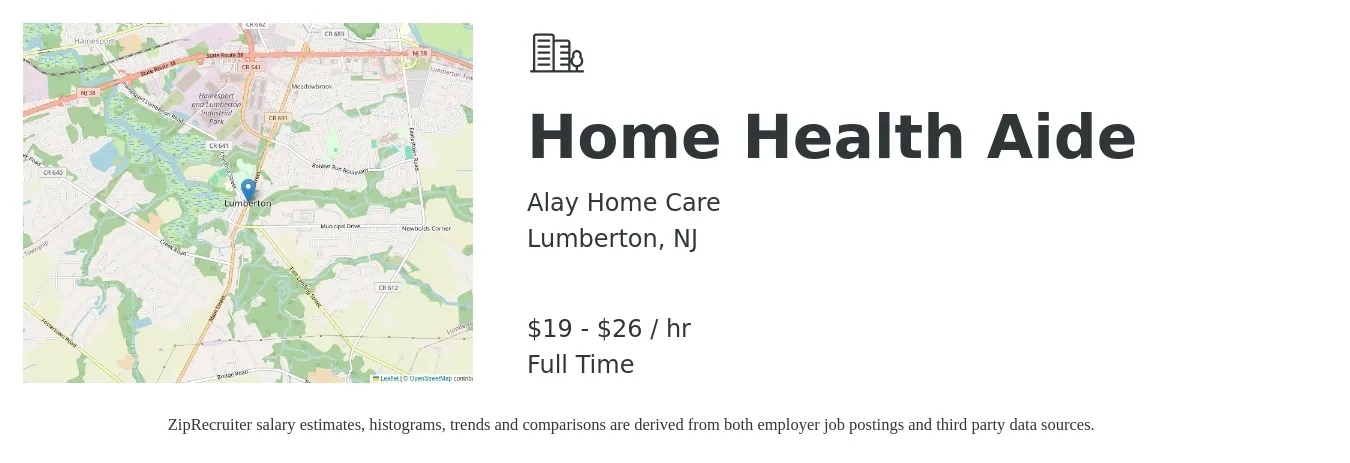 Alay Home Care job posting for a Home Health Aide in Lumberton, NJ with a salary of $20 to $28 Hourly with a map of Lumberton location.