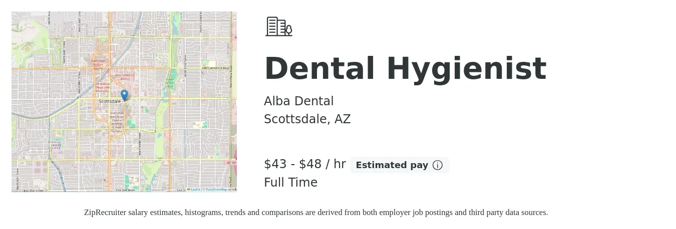 Alba Dental job posting for a Dental Hygienist in Scottsdale, AZ with a salary of $39 to $51 Hourly with a map of Scottsdale location.