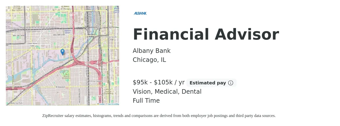 Albany Bank job posting for a Financial Advisor in Chicago, IL with a salary of $95,000 to $105,000 Yearly and benefits including vision, dental, life_insurance, medical, pto, and retirement with a map of Chicago location.