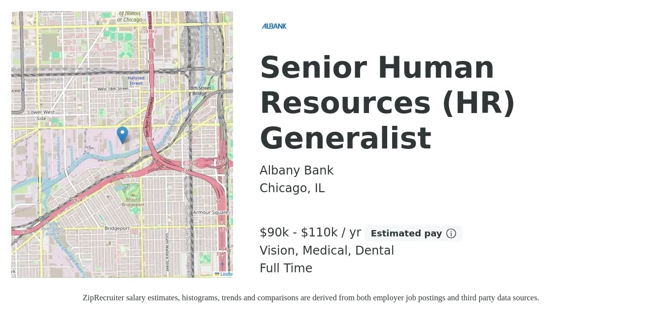 Albany Bank job posting for a Senior Human Resources (HR) Generalist in Chicago, IL with a salary of $90,000 to $110,000 Yearly and benefits including medical, pto, retirement, vision, dental, and life_insurance with a map of Chicago location.