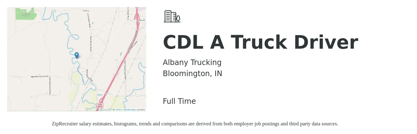 Albany Trucking job posting for a CDL A Truck Driver in Bloomington, IN with a salary of $1,500 to $1,600 Weekly with a map of Bloomington location.