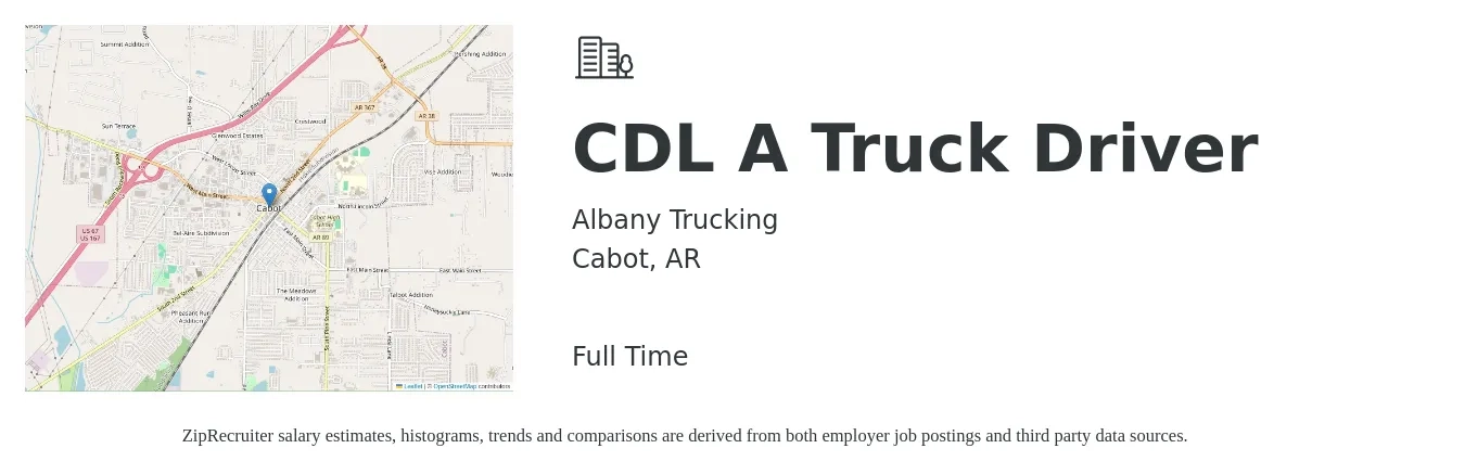 Albany Trucking job posting for a CDL A Truck Driver in Cabot, AR with a salary of $1,500 to $1,600 Weekly with a map of Cabot location.