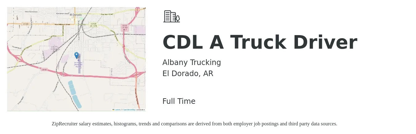 Albany Trucking job posting for a CDL A Truck Driver in El Dorado, AR with a salary of $1,500 to $1,600 Weekly with a map of El Dorado location.